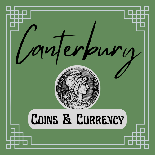 Canterbury Coins and Currency